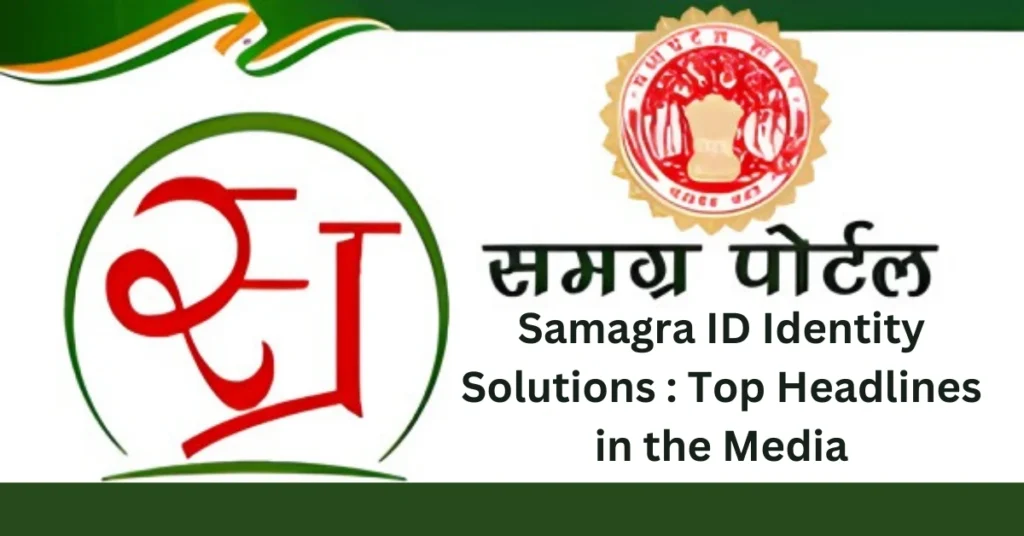 Samagra ID Identity Solutions